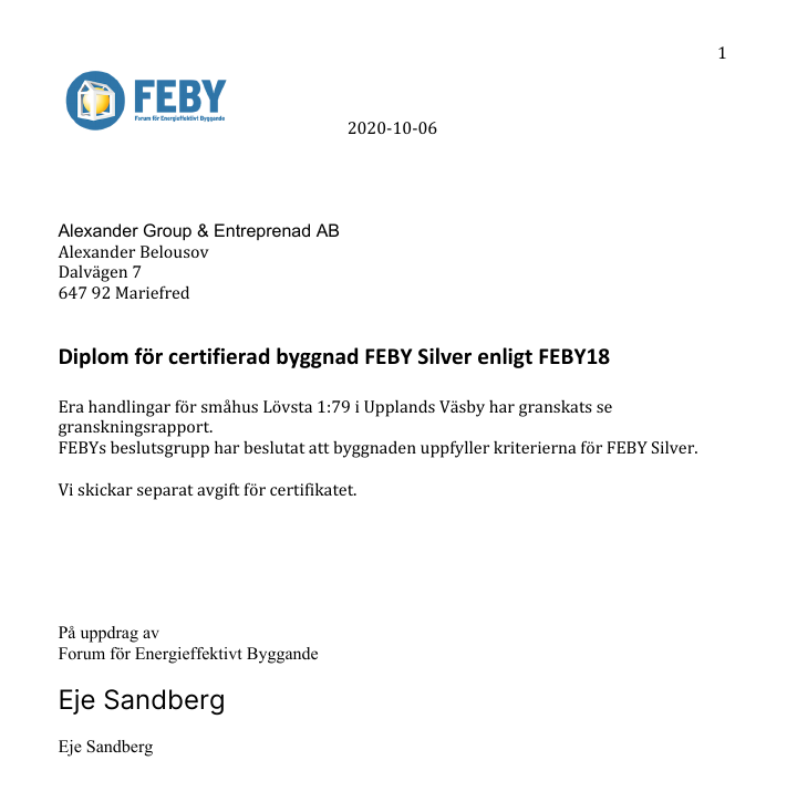 Nollenergihus Skandinavien Diplom för certifierad byggnad FEBY Silver enligt FEBY18